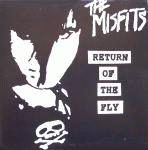 The Misfits : Return of the Fly